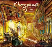 Chozparei - L'Autre Bout Du Soir