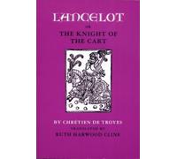 Chrétien Troyes Lancelot; or, The Knight of the Cart (Tascabile)