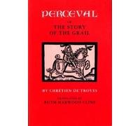 Chrétien Troyes Perceval; or, The Story of the Grail (Tascabile)