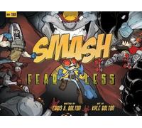 Chris A. Bolton SMASH 2: Fearless (Tascabile)