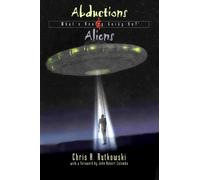 Chris A. Rutkowski Abductions and Aliens (Tascabile)