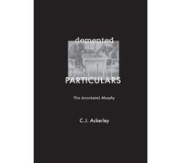 Chris Ackerley Demented Particulars (Tascabile)