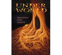 Chris Allaun Underworld and Deeper (special edition) (Copertina rigida)