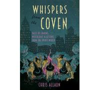 Chris Allaun Whispers from the Coven (Tascabile)