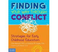 Chris Amirault Christine Snyder Finding Your Way Through Conflict (Tascabile)