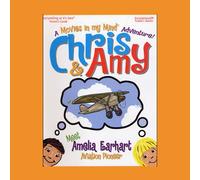 Chris and Amy Meet Amelia Earhart