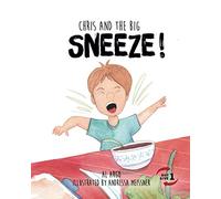 Chris and the Big Sneeze