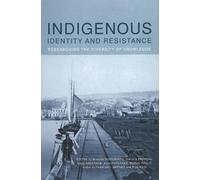 Chris Andersen Indigenous Identity and Resistance (Tascabile)