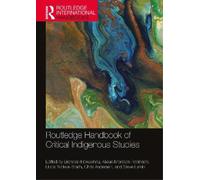 Chris Andersen Routledge Handbook of Critical Indigenous Studies (Tascabile)