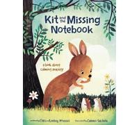 Chris Andrew Wheeler Lindsey Erin Wh Kit and the Missing Not (Copertina rigida)