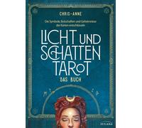 Chris-Anne Hann Licht und Schatten Tarot - Das Buch: Die Symb (Copertina rigida)