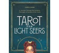 Chris-Anne Tarot for Light Seers (Copertina rigida)
