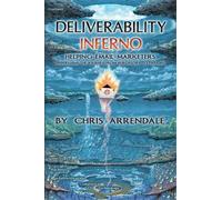 Chris Arrendale Deliverability Inferno (Tascabile)