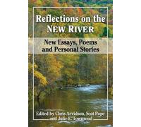 Chris Arvidson Reflections on the New River (Tascabile)