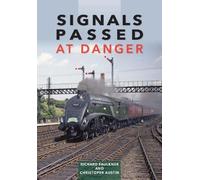 Chris Austin Richard Faulkner Signals Passed at Danger (Copertina rigida)