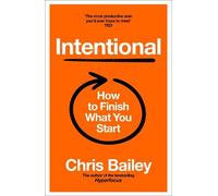 Chris Bailey Intentional (Copertina rigida)