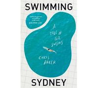 Chris Baker Swimming Sydney (Tascabile)