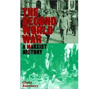 Chris Bambery The Second World War (Tascabile) Counterfire