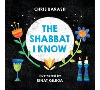 Chris Barash The Shabbat I Know (Copertina rigida)