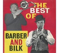 Chris Barber And Acker Bilk - The Best Of Barber And Bilk Volume One - Chris Barber And Acker Bilk LP