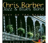 Chris Barber & Dr. John - Down On The Bayou