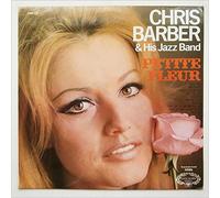 Chris Barber & His Jazz Band* - Chris Barber & His Jazz Band* - Petite Fleur - [LP]