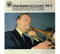 Chris Barber In Concert Vol.2