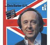 Chris Barber Jazz And Blues Band - Concert For The BBC [SIGNED COVER]