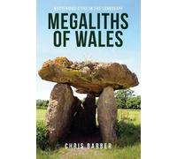 Chris Barber Megaliths of Wales (Tascabile)