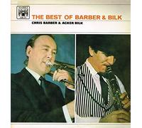 Chris Barber - The Best Of Barber And Bilk Volume One
