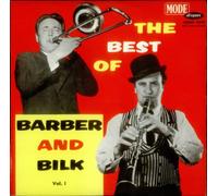 Chris Barber - The Best Of Barber & Bilk Vol. 1