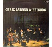 Chris Barber, Various - Chris Barber & The Chris Barber Jazz And Blues Band - Chris Barber & Friends - AMIGA - 8 56 283