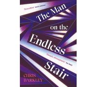 The Man on the Endless Stair: A fantastical, page-turning locked room mystery