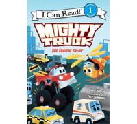 Chris Barton Mighty Truck: The Traffic Tie-Up (Copertina rigida)