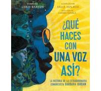 Chris Barton ¿Qué Haces Con Una Voz Así? (What Do You Do with (Copertina rigida)