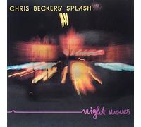 Chris Beckers' Splash - Night Moves