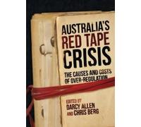 Chris Berg Australia's Red Tape Crisis (Tascabile)