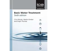 Chris Binnie Martin Kimber Hugh Thomas Basic Water Treatment (Tascabile)