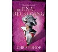 Chris Bishop The Final Reckoning (Tascabile) Shadow of the Raven