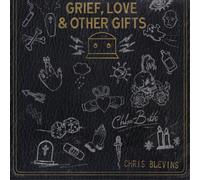 Chris Blevins & Chloe Beth Grief, Love and Other Gifts (CD) Album