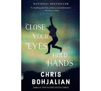Chris Bohjalian Close Your Eyes, Hold Hands (Tascabile) Vintage Contemporaries