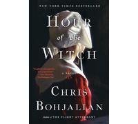 Chris Bohjalian Hour of the Witch (Tascabile) Vintage Contemporaries