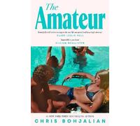 Chris Bohjalian The Amateur (Copertina rigida) (PRESALE 20/08/2026)