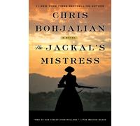 Chris Bohjalian The Jackal's Mistress (Copertina rigida)