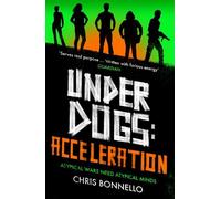 Chris Bonnello Underdogs (Tascabile) Underdogs