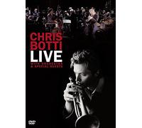 Chris Botti - Chris Botti - Live: With Orchestra & Special Guests