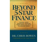 Chris Bowen Beyond 5-Star Finance (Tascabile)