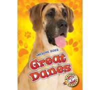 Chris Bowman Great Danes (Copertina rigida) Awesome Dogs