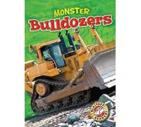Chris Bowman Monster Bulldozers (Copertina rigida) Monster Machines