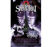 Chris Bradford The Ring of Wind (Young Samurai, Book 7) (Tascabile)